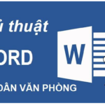 Các thủ thuật trong Word