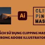 cách sử dụng Clipping Mask