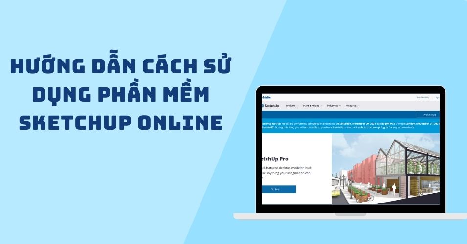 Hướng dẫn cách sử dụng sketchup online