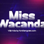 Font Miss Wacanda